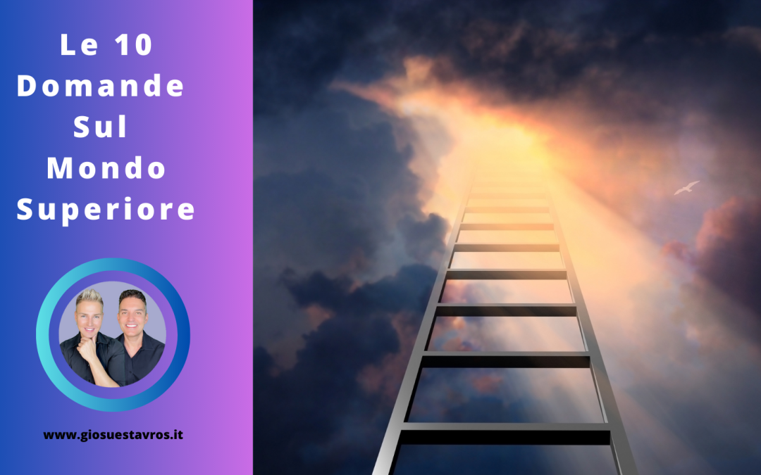 Scopri le 10 Domande e Curiosità sul Mondo Superiore nel Core Shamanism