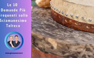 Le 10 Domande Più Frequenti sullo Sciamanesimo Tolteco
