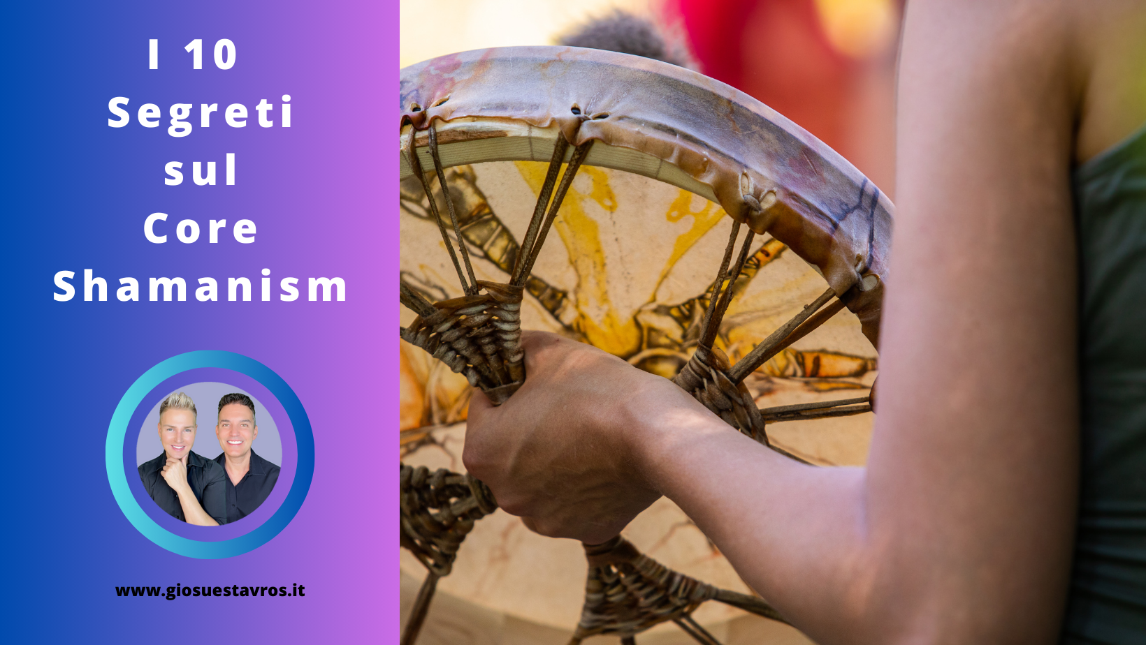 I Segreti sul Core Shamanism