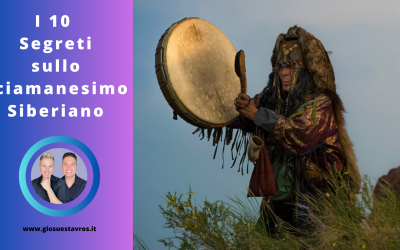 I 10 Segreti sullo Sciamanesimo Siberiano che Nessuno Ti Rivela