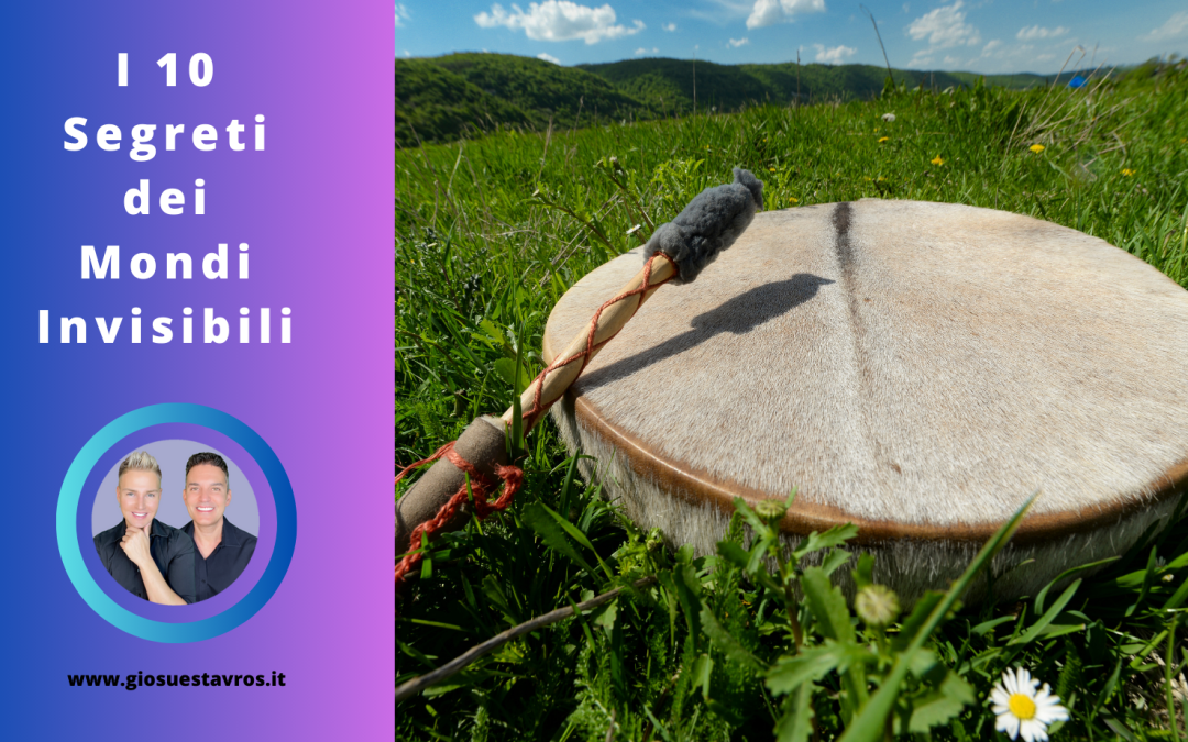 I 10 Segreti dei Regni Invisibili nel Core Shamanism che Nessuno Ti Rivela
