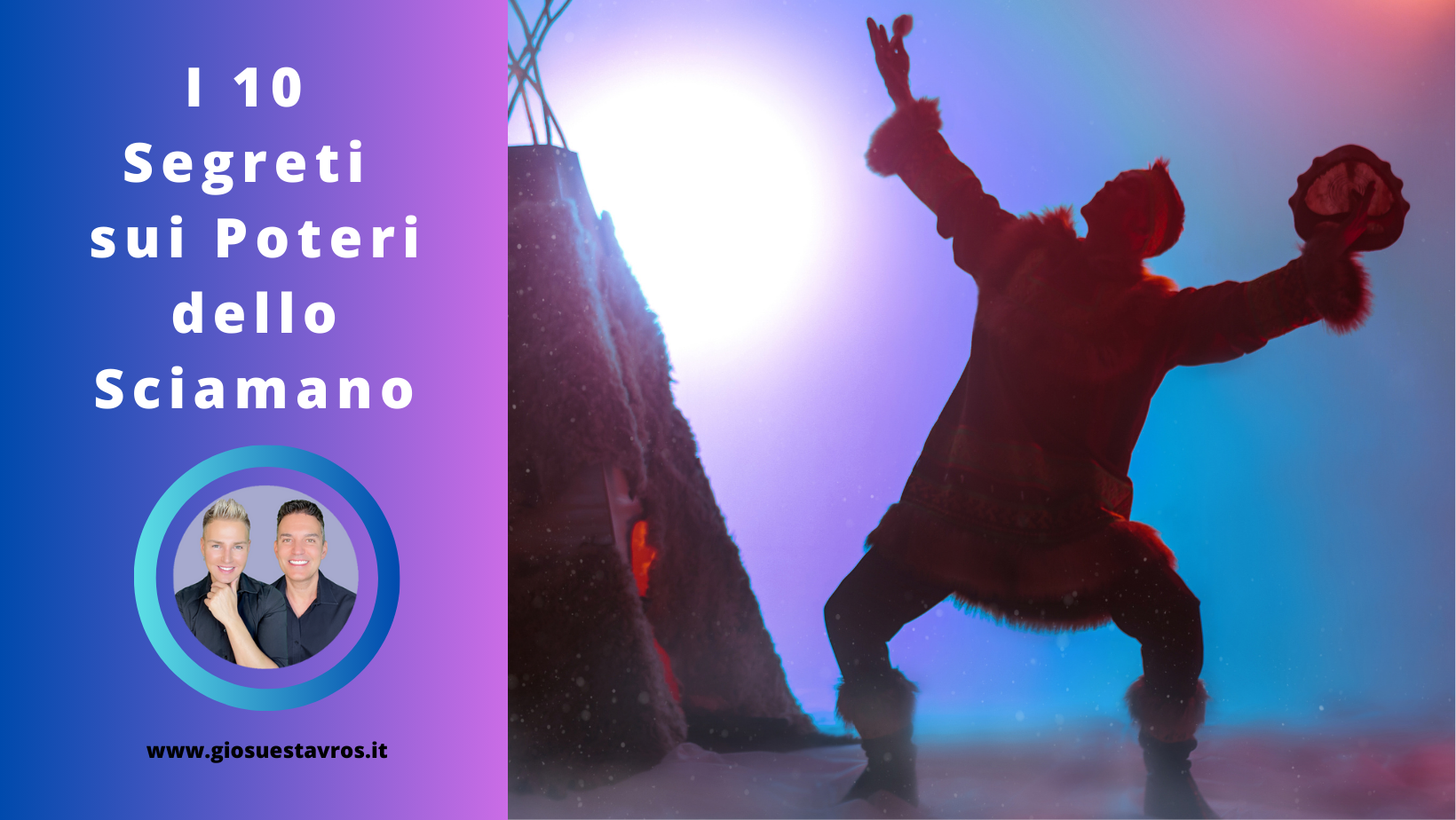 Segreti sui poteri dello sciamano