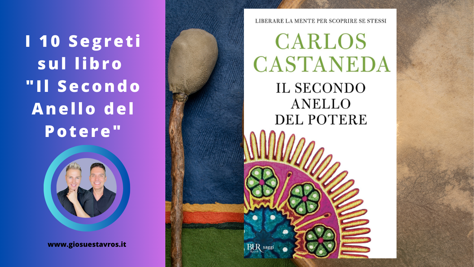 Segreti sul Secondo Anello del Potere di Carlos Castaneda