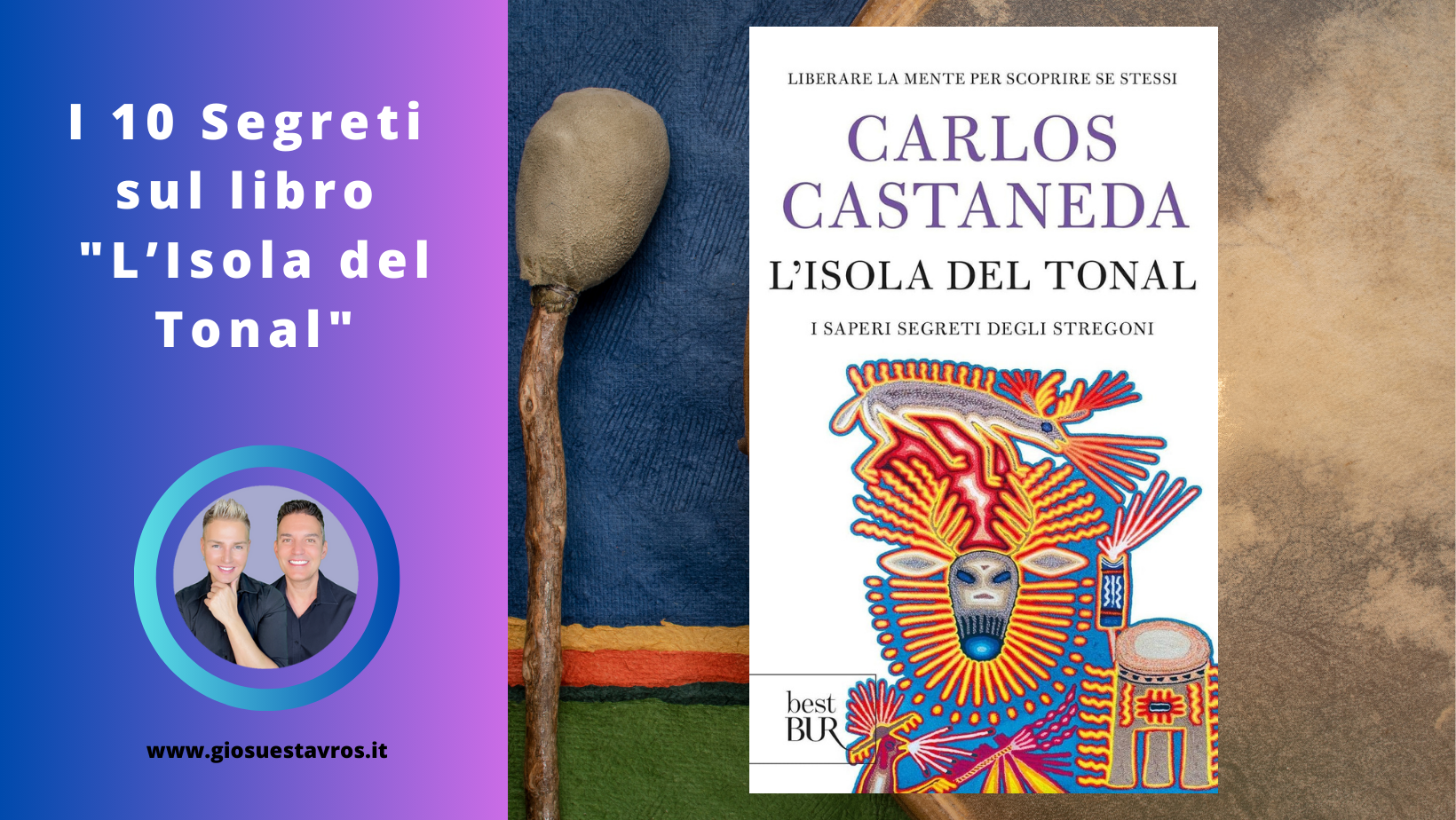 Segreti sull'Isola del Tonal di Carlos Castaneda