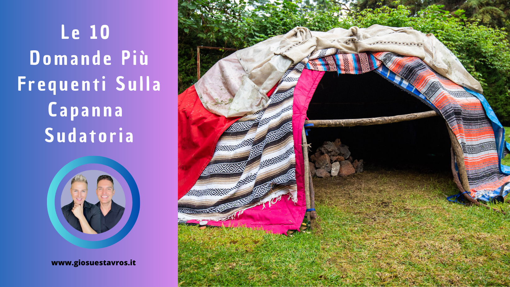 domande e risposte capanna sudatoria
