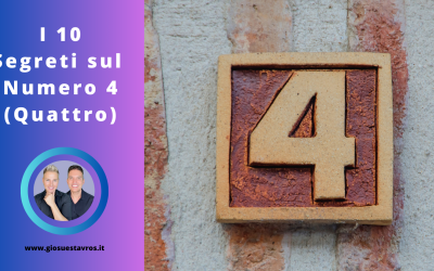 I 10 Segreti sul Numero 4 (Quattro) nella Numerologia Sciamanica che Nessuno ti Rivela