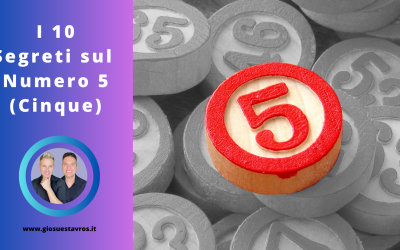 I 10 Segreti sul Numero 5 (Cinque) nella Numerologia Sciamanica che Nessuno ti Rivela