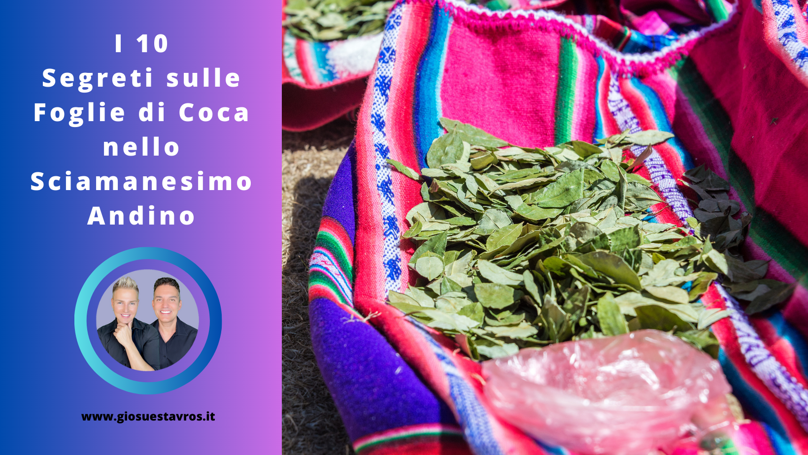 Foglie di coca nello sciamansimo andino segreti