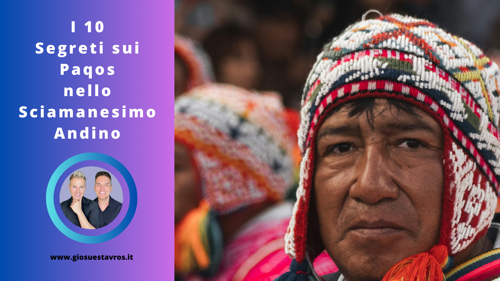 I Paqos nello sciamansimo andino segreti