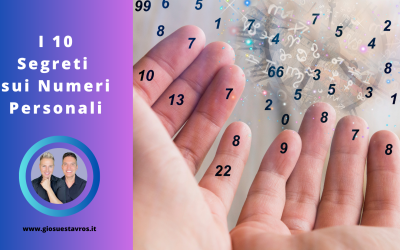 I 10 Segreti sui Numeri Personali nella Numerologia Sciamanica che Nessuno ti Rivela