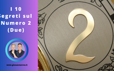 I 10 Segreti sul Numero 2 (Due) nella Numerologia Sciamanica che Nessuno ti Rivela