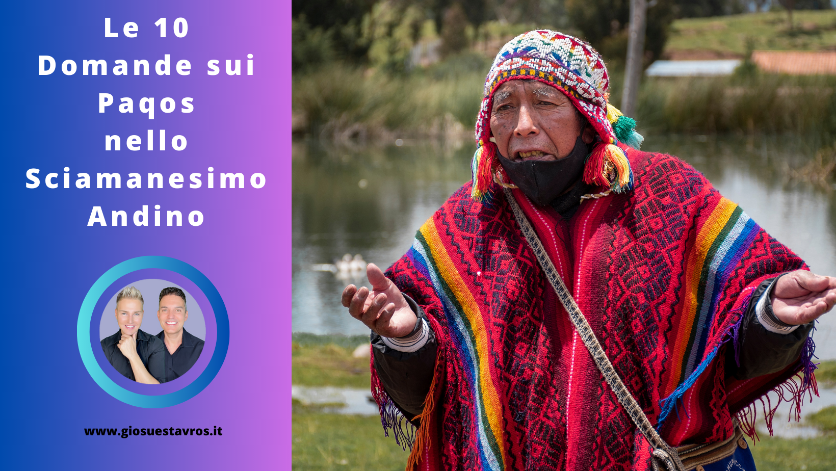 Paqos domande sciamanesimo andino