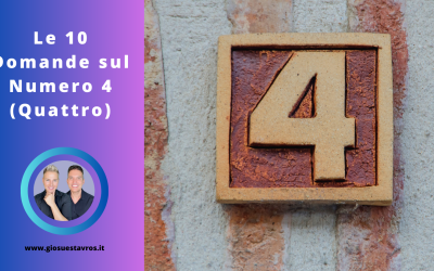 Scopri le 10 Domande e Curiosità sul Numero 4 (Quattro) nella Numerologia Sciamanica