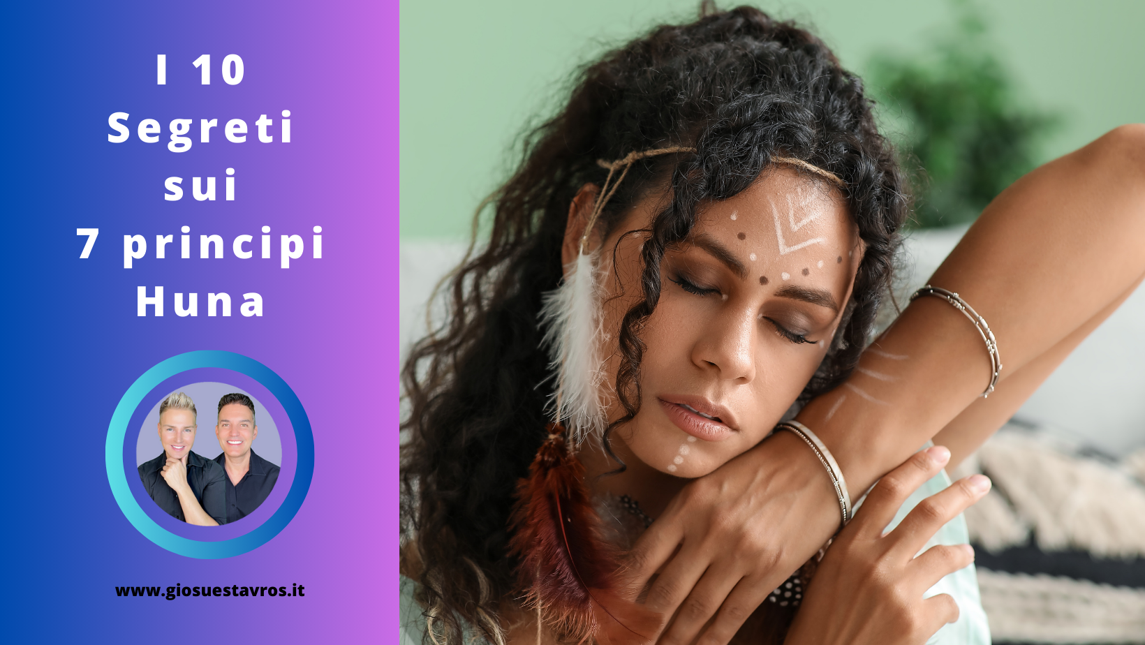 Segreti 7 principi huna sciamanesimo Huna