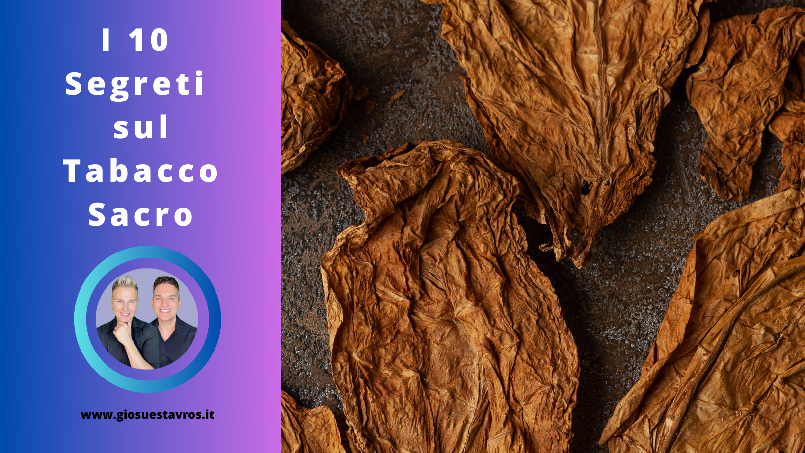 Segreti Tabacco Sacro Sciamanesimo